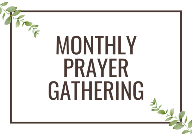 monthly prayer gathering
